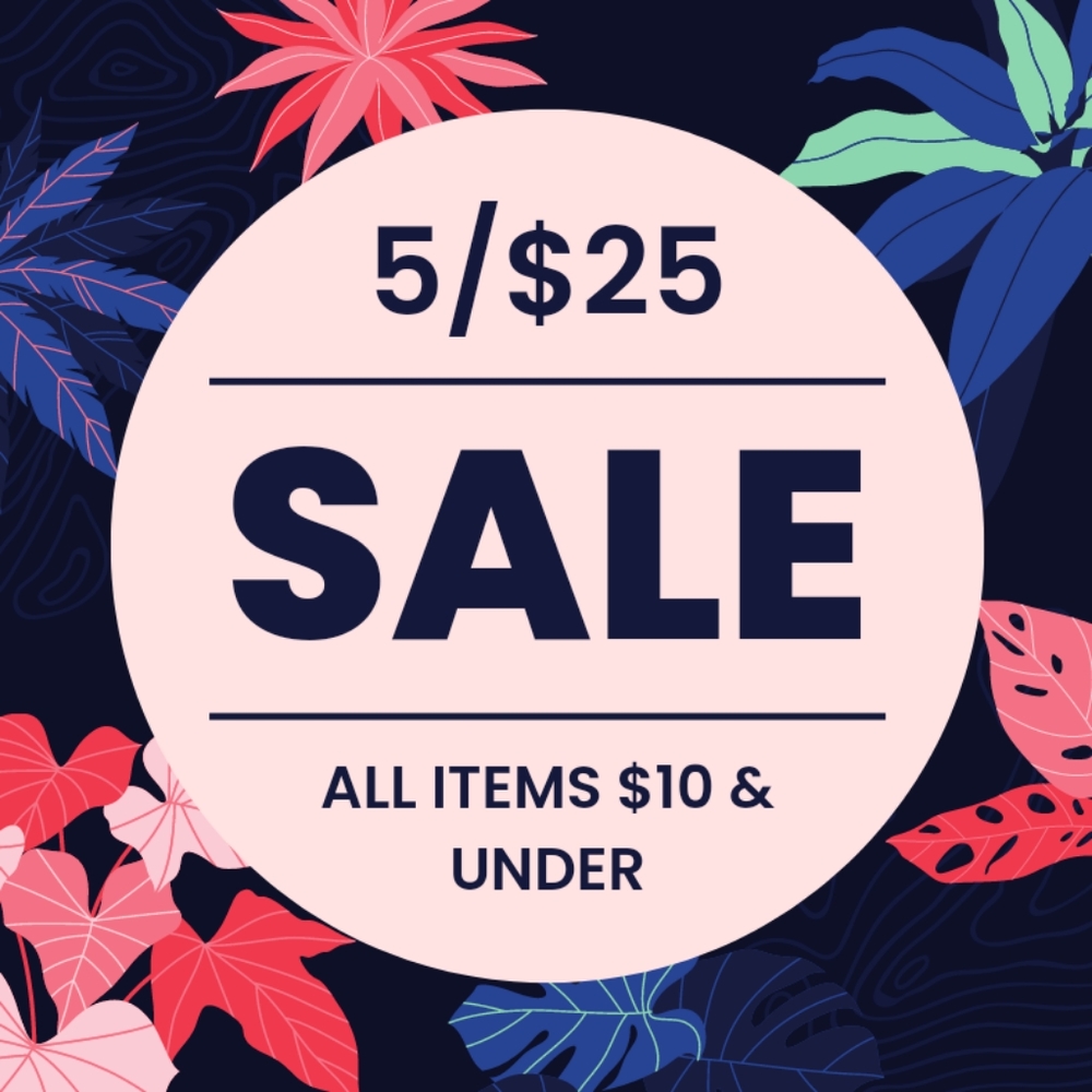 5/$25 Closet Sale on ALL Items Priced $10 and Under